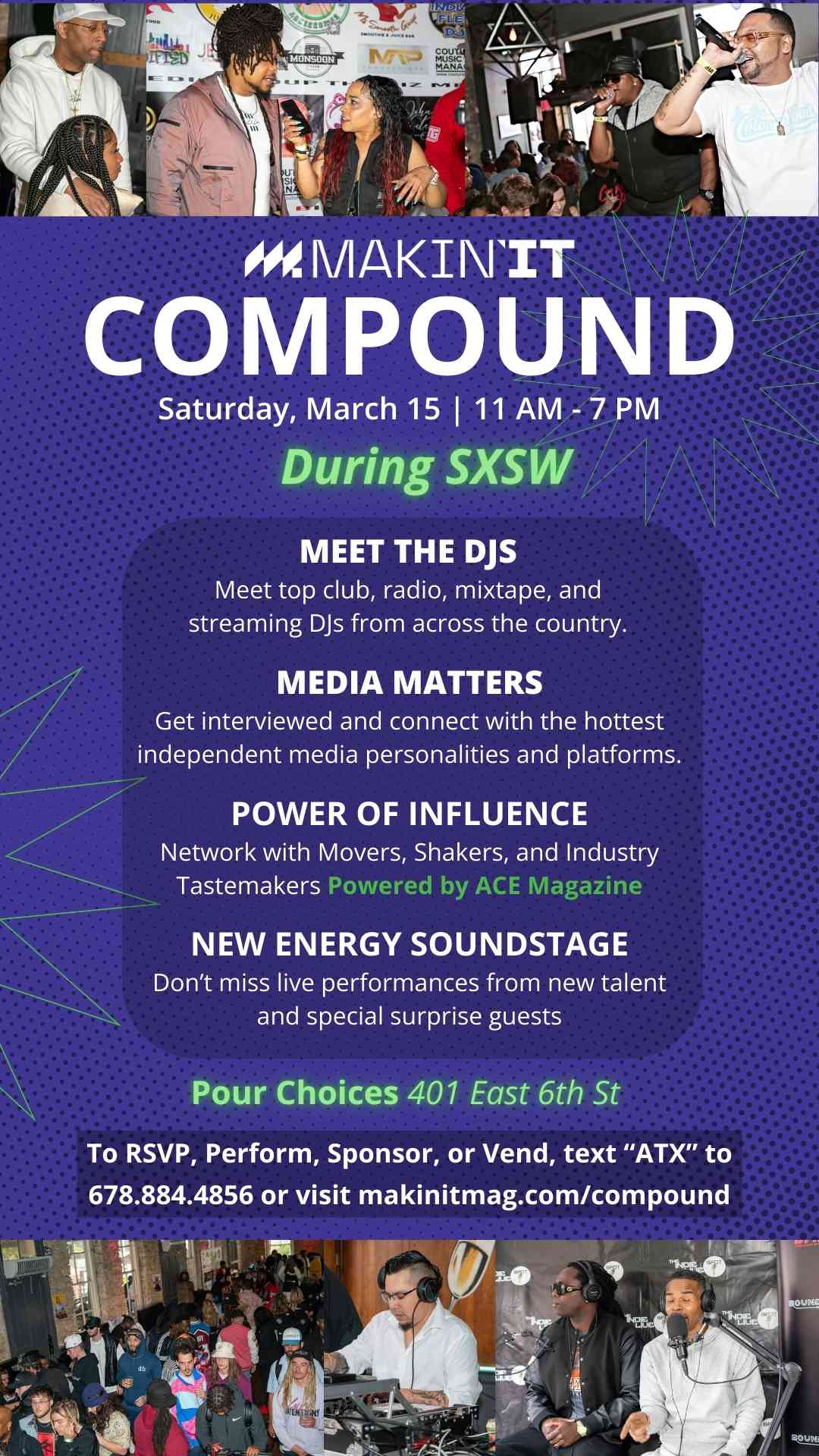 2025 Makin' It Compound flyer Events during SXSW 