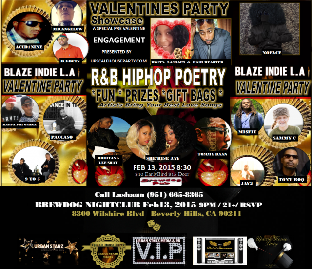 BLAZE INDIE L.A VALENTINES AFFAIR BEVERLY HILLS CALIFORNIA | Makin' It ...