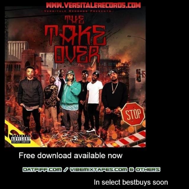 Versitale Records Presents The Take Over Mixtape Makin It