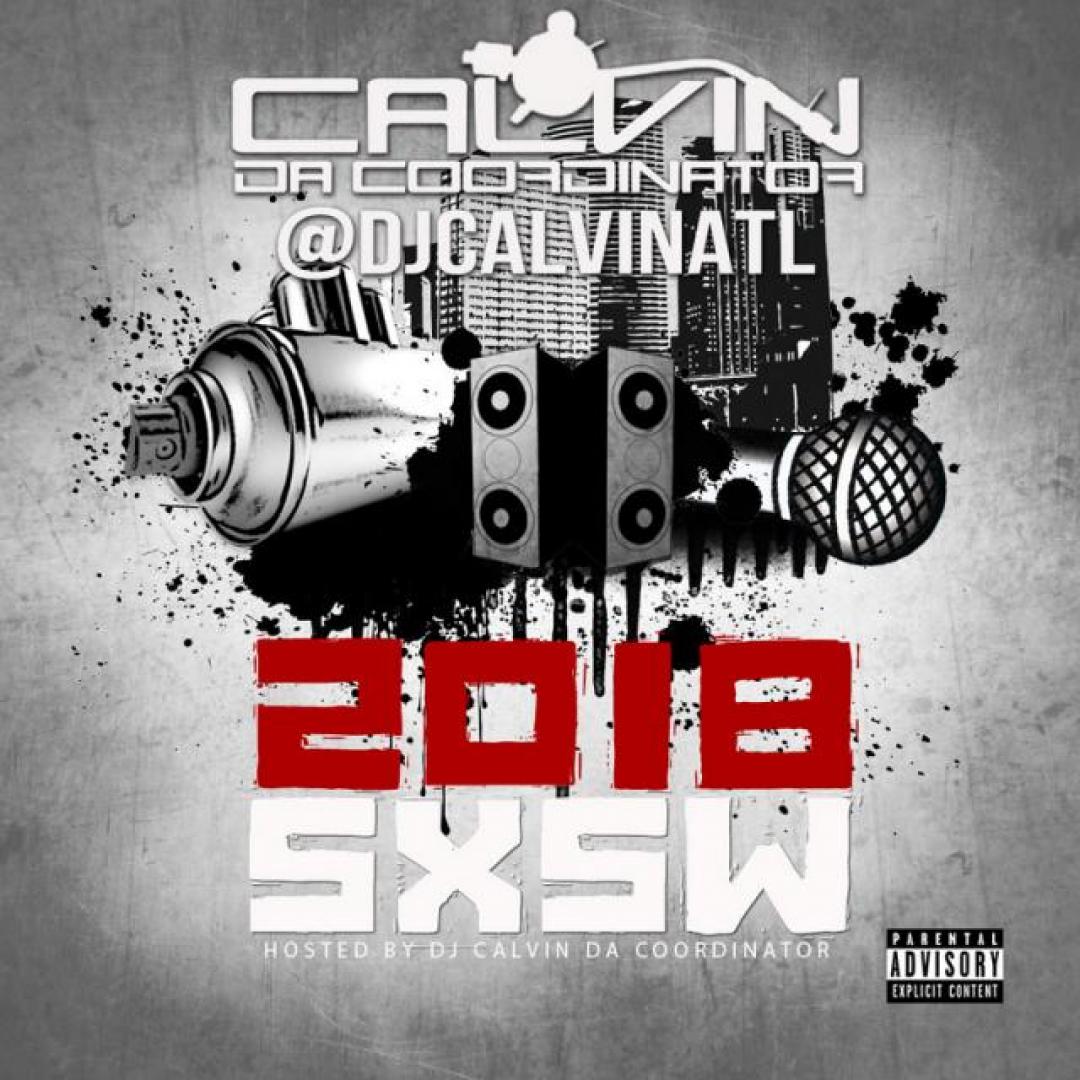 Featured on DJ Calvin's SXSW Mixtape Makin' It Magazine