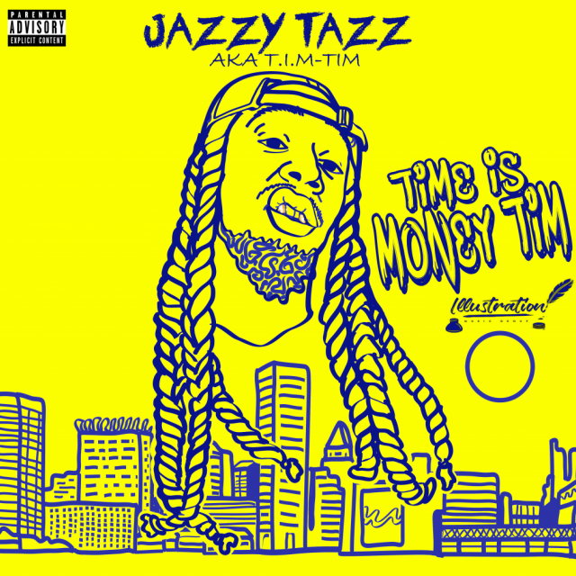 Jazzy Tazz AKA T.I.M-TIM's picture