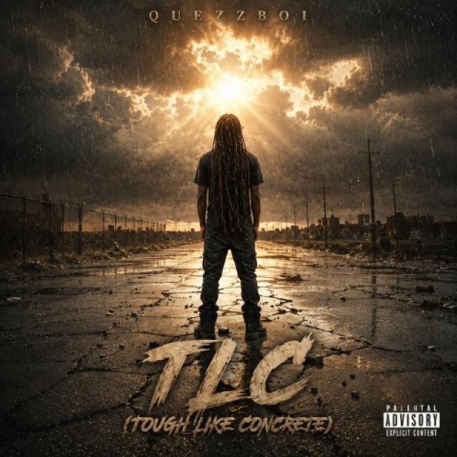 It's Ok To Release The Pain!!! Quezzboi Sets September 23rd Release "TLC" (Tough Like Concrete)