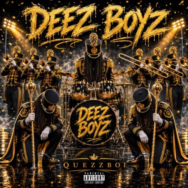 Love That Trumpet Sound - Quezzboi Brought Out The Band With His 11/30/26 Release "Deez Boyz"