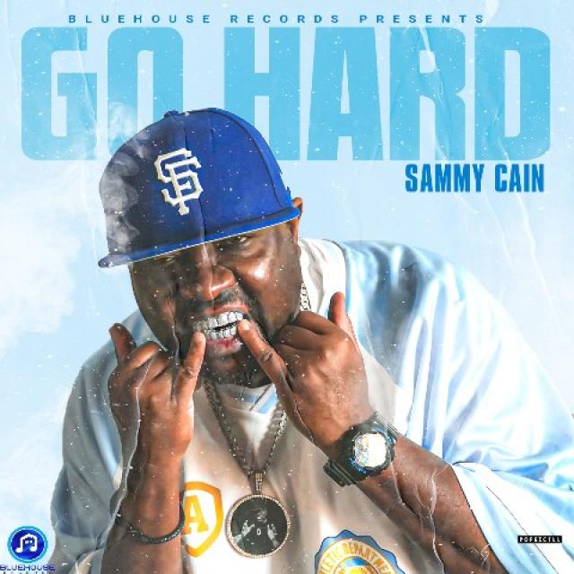 Sammy Cain Brings Romance and Energy on New Single “Go Hard”