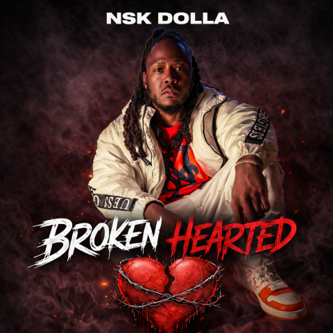 NSK Dolla Drops ‘Broken Hearted 💔