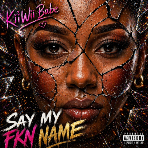 KiiWii Babe Turns Raw Emotion Into New Single, "Say my Fkn Name"