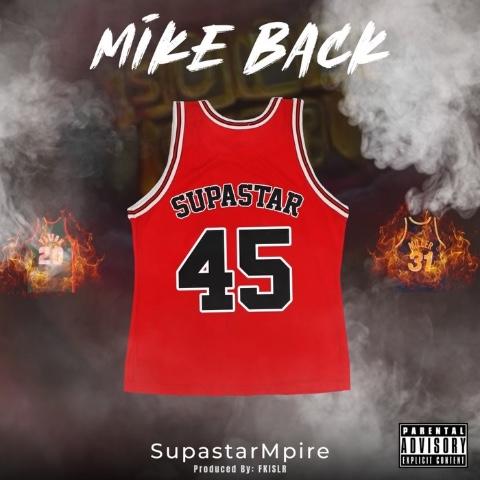 SupastarMpire links with @saucelordrich for new banger Mike Back