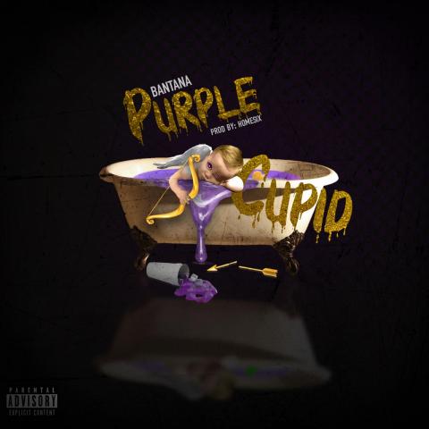 HOT New Single     PURPLE CUPID - BANTANA (prod by HOMESIX)