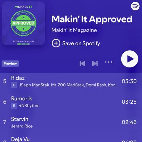 JSapp MadStak’s “Ridaz” Lands Placement On Official “Makin’ It Approved” Spotify Playlist