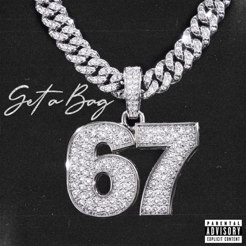 YungDave67 Drops New Single “Get A Bag”