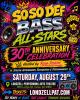 SoSo Def Bass All-Stars 30th Anniversary Celebration