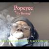Keep them coming 🎼 Popeyee!