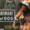 Kief Brown is Ready for Round 2! 