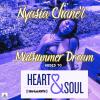 Nyasia Chane'l singles "Midsummer Dream" & "Rain" both added to Heart & Soul on SiriusXM