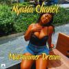 Nyasia Chane'l drops surprise Afrobeat/Carribean infused R&B Sizzler