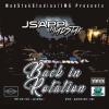 JSapp MadStak Drops New Single "Back In Rotation"‎ Feat. Kongo
