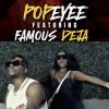 Chicago Rapper Popeyee Teases Video for Famous Deja Collab “Talm Bout”