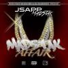 JSapp MadStak Links With DJ Blakghost For "MadStak Affair" Mixtape; Releases 1st Two Singles....
